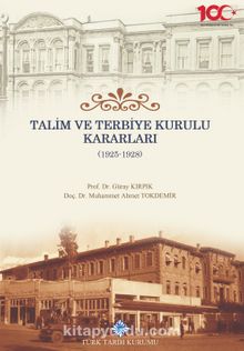 Talim ve Terbiye Kurulu Kararları (1925-1928) kitap kapağı