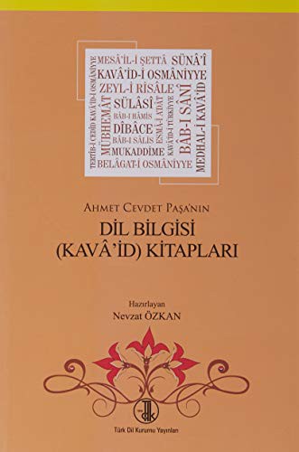 Ahmet Cevdet Paşa'nın Dil Bilgisi (Kava'id) Kitapları kitap kapağı