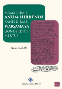 Mama Kıralı Anum-Hribi'nin Kaniş Kıralı Warşama'ya Gönderdiği Mektup kitap kapağı