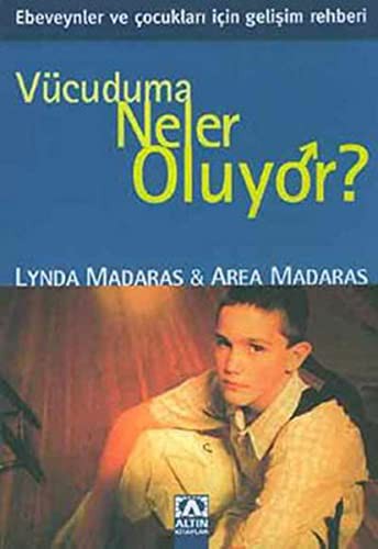 Vücuduma Neler Oluyor (Erkek) kitap kapağı