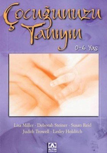 Çocuğunuzu Tanıyın / 0-6 Yaş kitap kapağı
