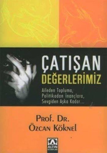 Çatışan Değerlerimiz kitap kapağı