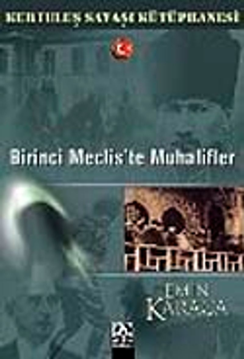 Birinci Mecliste Muhalifler kitap kapağı