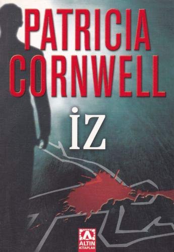 İz / Patricia Cornwell kitap kapağı