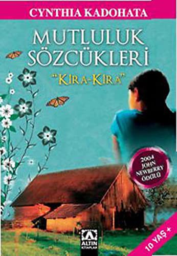 Mutluluk Sözcükleri "Kira Kira" kitap kapağı