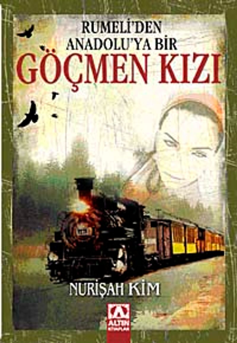 Rumeli'den Anadolu'ya Bir Göçmen Kızı kitap kapağı