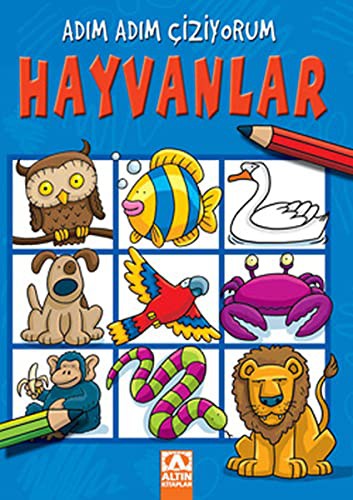 Hayvanlar / Adım Adım Çiziyorum kitap kapağı