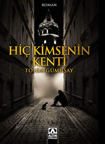 Hiç Kimsenin Kenti kitap kapağı