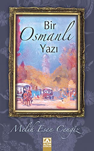 Bir Osmanlı Yazı kitap kapağı