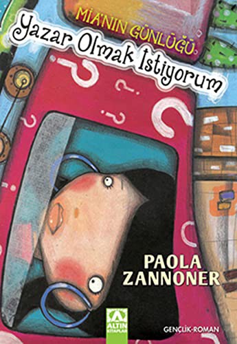 Mia'nın Günlüğü / Yazar Olmak İstiyorum kitap kapağı