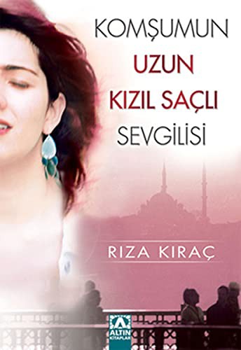 Komşumun Uzun Kızıl Saçlı Sevgilisi kitap kapağı