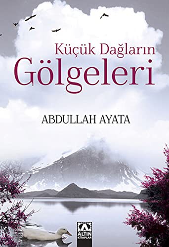 Küçük Dağların Gölgeleri kitap kapağı