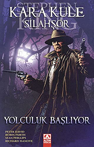 Kara Kule - Silahşor / Yolculuk Başlıyor (Çizgi Roman) kitap kapağı