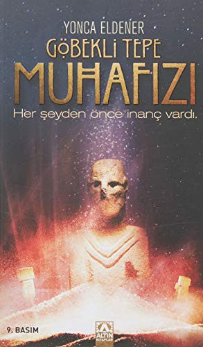 Göbekli Tepe Muhafızı kitap kapağı