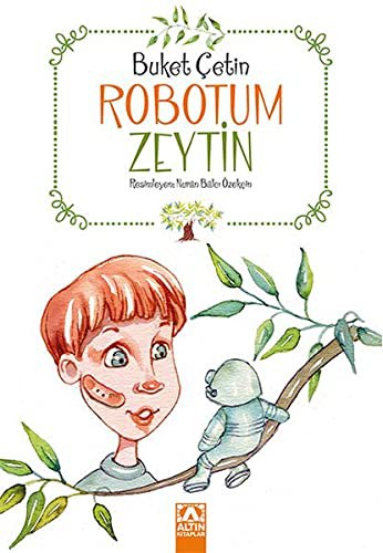 Robotum Zeytin kitap kapağı