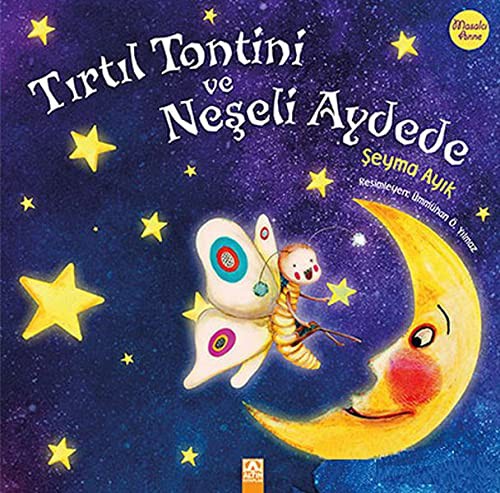 Tırtıl Tontini ve Neşeli Aydede kitap kapağı