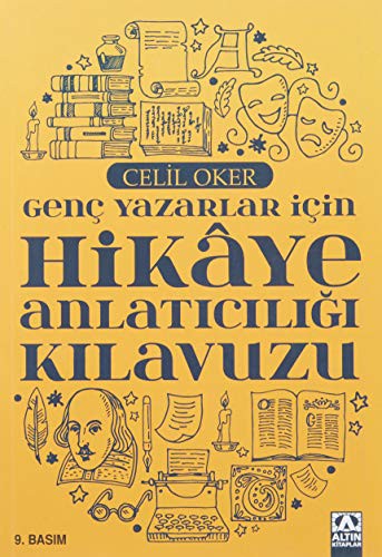 Genç Yazarlar İçin Hikaye Anlatıcılığı Kılavuzu kitap kapağı