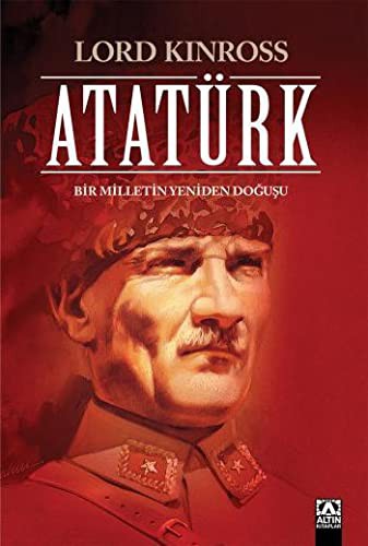 Atatürk / Bir Milletin Yeniden Doğuşu (Ciltli Özel Baskı) kitap kapağı