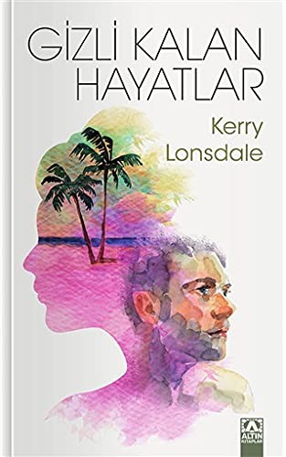 Gizli Kalan Hayatlar kitap kapağı