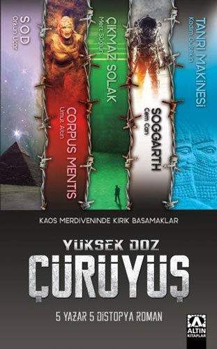 Yüksek Doz Çürüyüş kitap kapağı