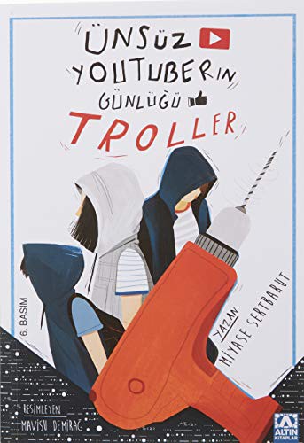 Ünsüz Youtuberın Günlüğü - Troller kitap kapağı