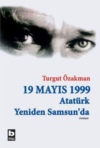 19 Mayıs 1999 Atatürk Yeniden Samsun'da (Birleştirilmiş 2 cilt) kitap kapağı