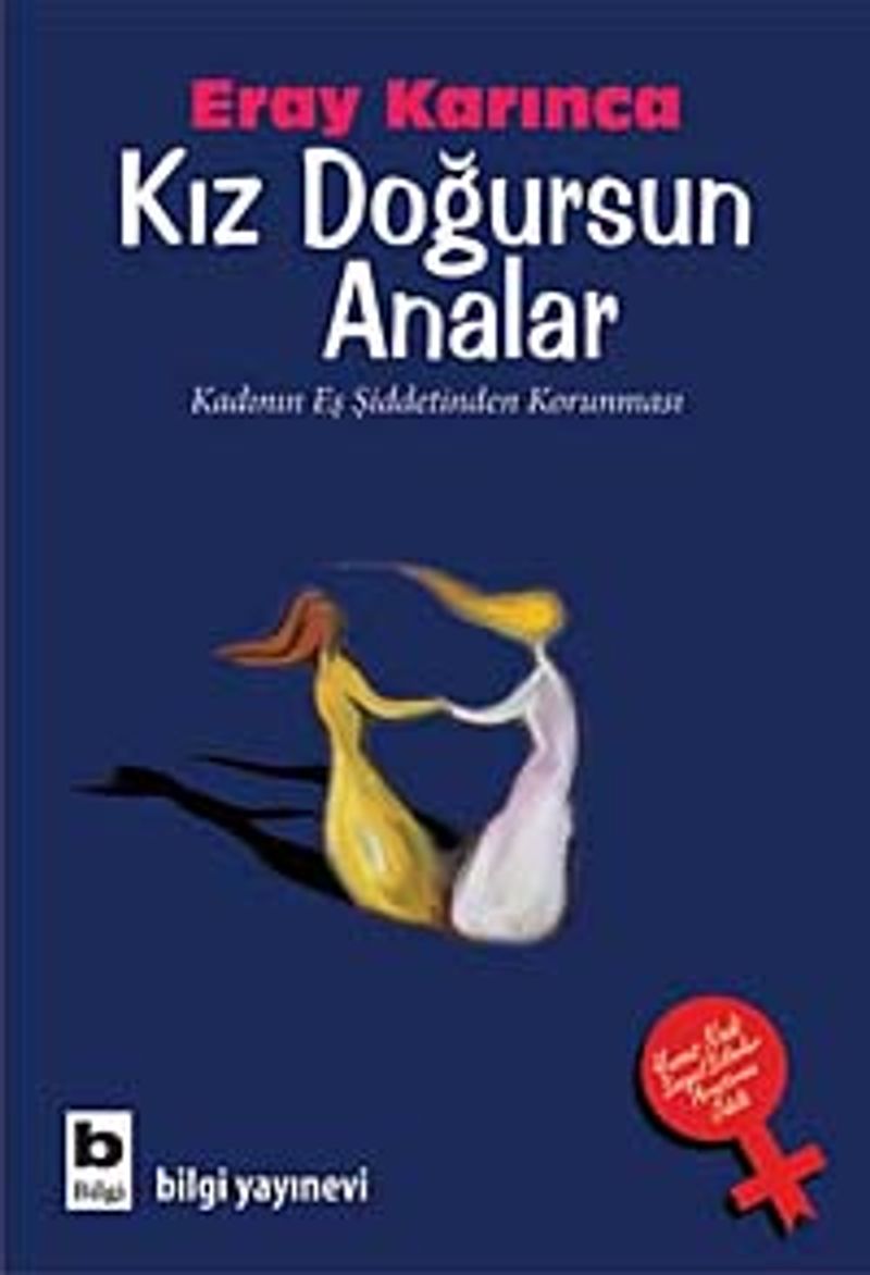 Kız Doğursun Analar Kadının Eş Şiddetinden Korunması kitap kapağı