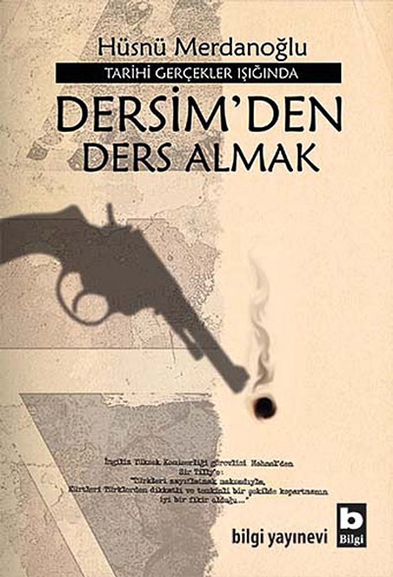 Dersim'den Ders Almak Tarihi Gerçekler Işığında Dersim'den Ders Almak kitap kapağı