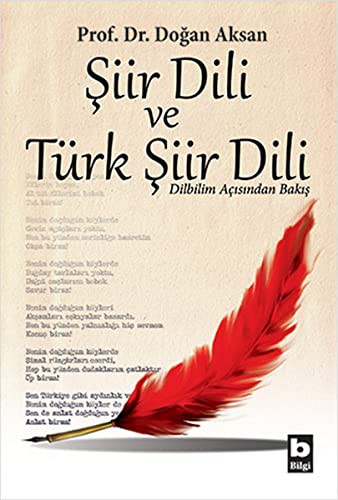 Şiir Dili ve Türk Şiir Dili & Dilbilim Açısından Bakış kitap kapağı