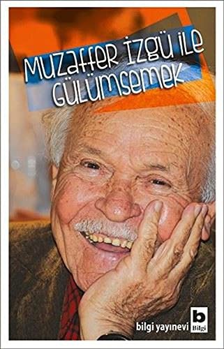 Muzaffer İzgü ile Gülümsemek kitap kapağı