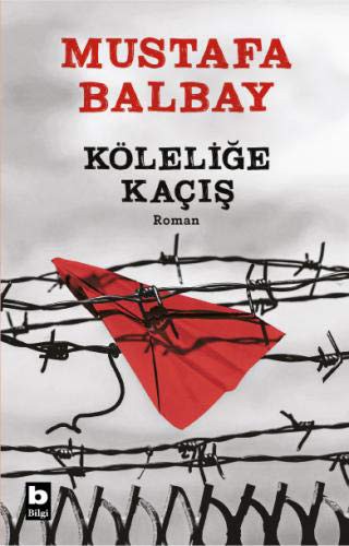Köleliğe Kaçış kitap kapağı