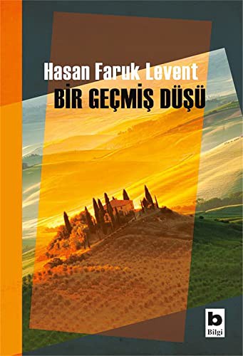 Bir Geçmiş Düşü kitap kapağı