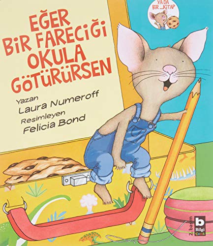 Eğer Bir Fareciği Okula Götürürsen kitap kapağı
