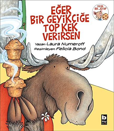 Eğer Bir Geyikçiğe Top Kek Verirsen kitap kapağı