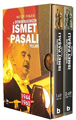Demokrasimizin İsmet Paşalı Yılları (1944-1973) (İki Cilt - Kutulu) kitap kapağı