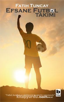 Efsane Futbol Takımı kitap kapağı