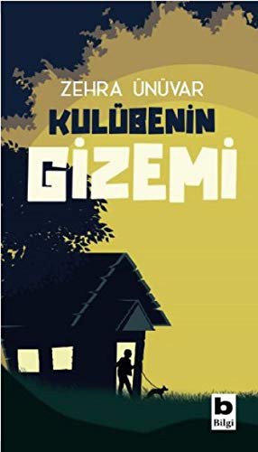 Kulübenin Gizemi kitap kapağı