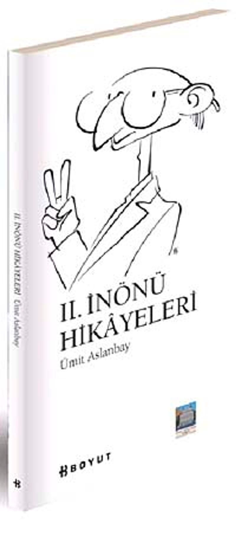II. İnönü Hikayeleri kitap kapağı
