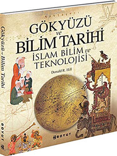 Gökyüzü ve Bilim Tarihi İslam Bilim ve Teknolojisi kitap kapağı
