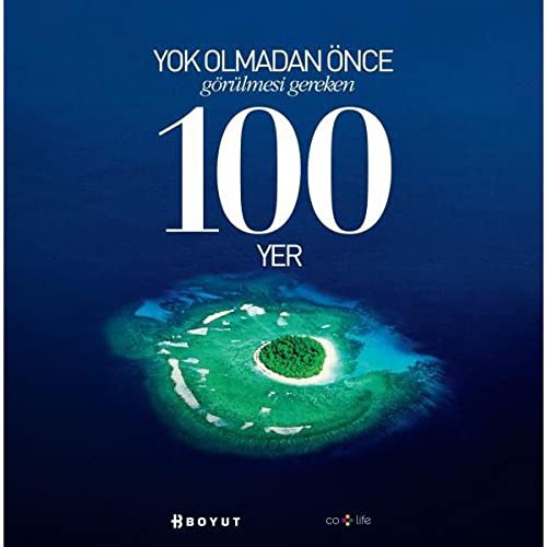 Yok Olmadan Önce Görülmesi Gereken 100 Yer kitap kapağı