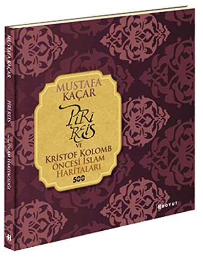 Piri Reis ve Kristof Kolomb Öncesi İslam Haritaları kitap kapağı