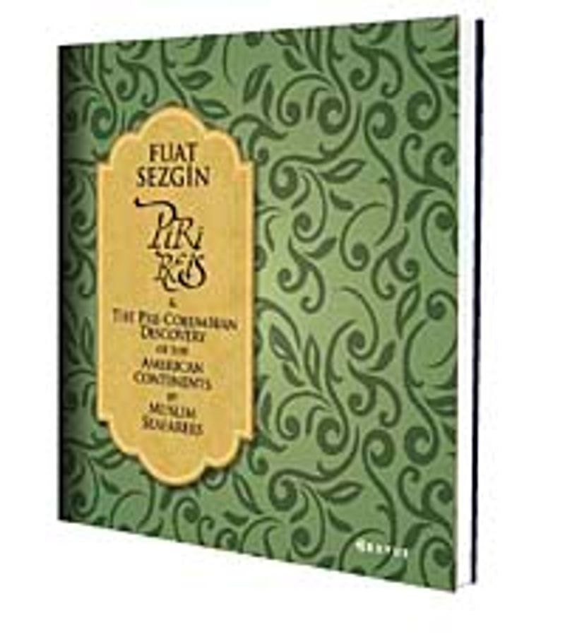 Piri Reis / The Pre-Columbian Discovery of the American Continent By Muslim Seafarers kitap kapağı