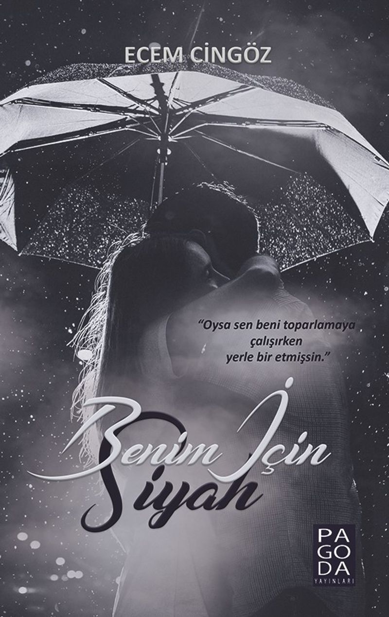 Benim İçin Siyah kitap kapağı