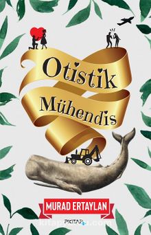 Otistik Mühendis kitap kapağı