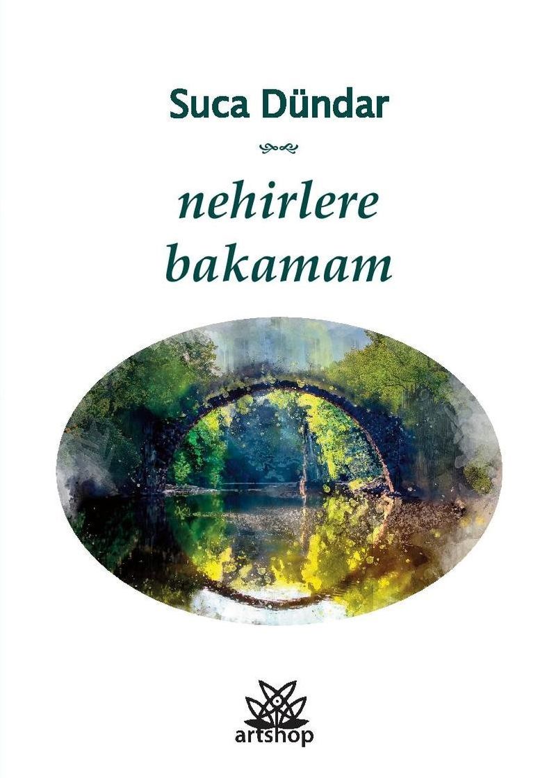 Nehirlere Bakamam kitap kapağı