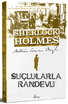 Suçlularla Randevu / Sherlock Holmes kitap kapağı