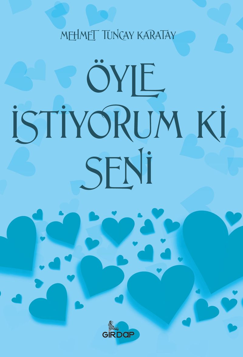 Öyle İstiyorumki Seni kitap kapağı