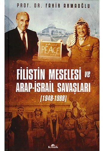 Filistin Meselesi ve Arap-İsrail Savaşları (Ciltli) kitap kapağı