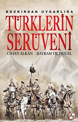 Bozkırdan Uygarlığa Türklerin Serüveni kitap kapağı