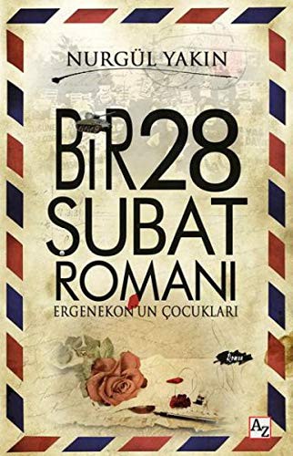 Bir 28 Şubat Romanı Ergenekon'un Çocukları kitap kapağı